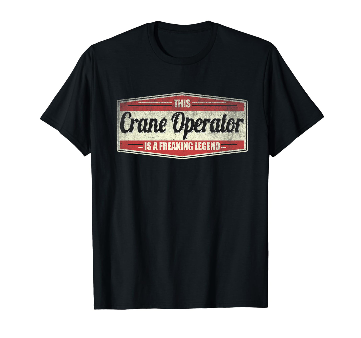 Funny Profession Quote Vintage Crane Operator T-Shirt